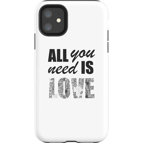 All You Need Is Love BW iPhone 11 Impact Case