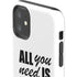 All You Need Is Love BW iPhone 11 Impact Case