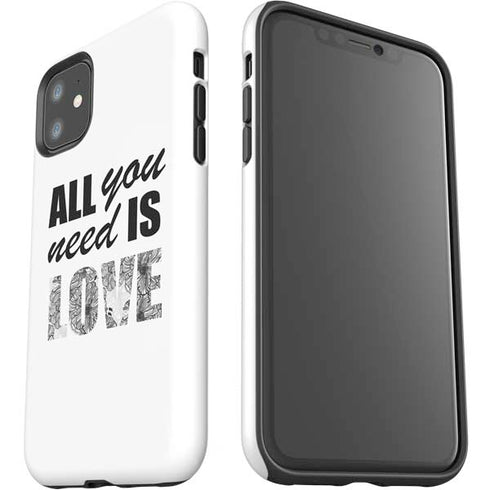 All You Need Is Love BW iPhone 11 Impact Case
