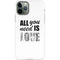 All You Need Is Love BW iPhone 11 Pro Lite Case