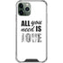 All You Need Is Love BW iPhone 11 Pro Max Clear Case