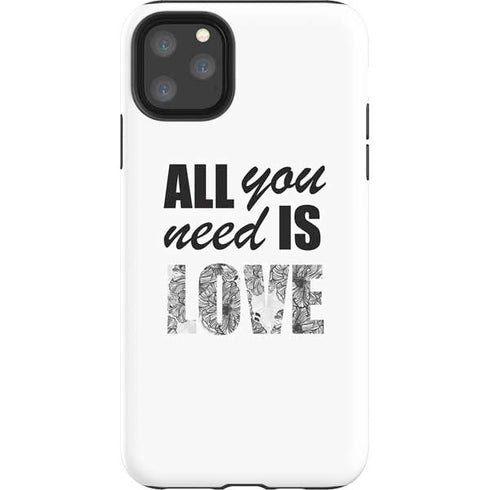 All You Need Is Love BW iPhone 11 Pro Max Impact Case