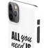 All You Need Is Love BW iPhone 11 Pro Max Lite Case