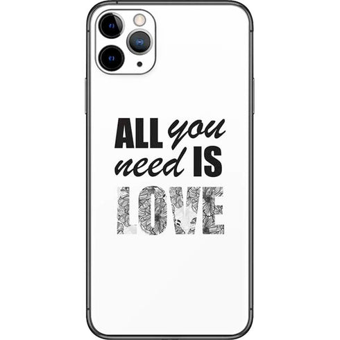 All You Need Is Love BW iPhone 11 Pro Max Skin