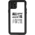 All You Need Is Love BW iPhone 11 Pro Max Waterproof Case