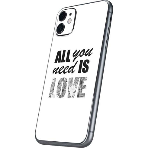 All You Need Is Love BW iPhone 11 Skin