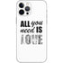 All You Need Is Love BW iPhone 12 Pro Skin