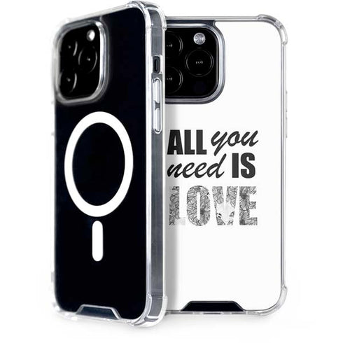 All You Need Is Love BW iPhone 13 Pro Max MagSafe Case