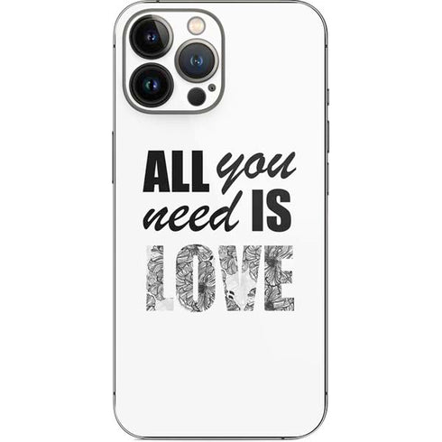 All You Need Is Love BW iPhone 13 Pro Max Skin