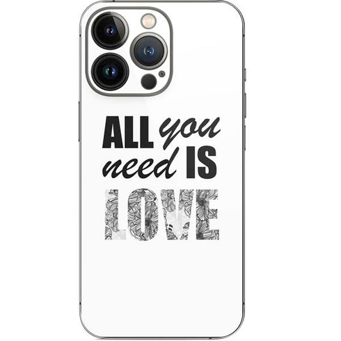 All You Need Is Love BW iPhone 13 Pro Skin