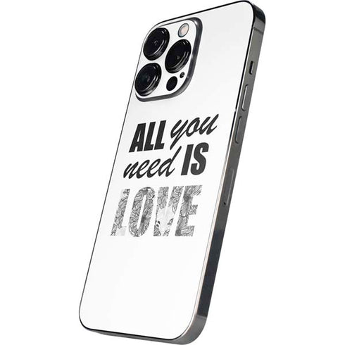 All You Need Is Love BW iPhone 13 Pro Skin
