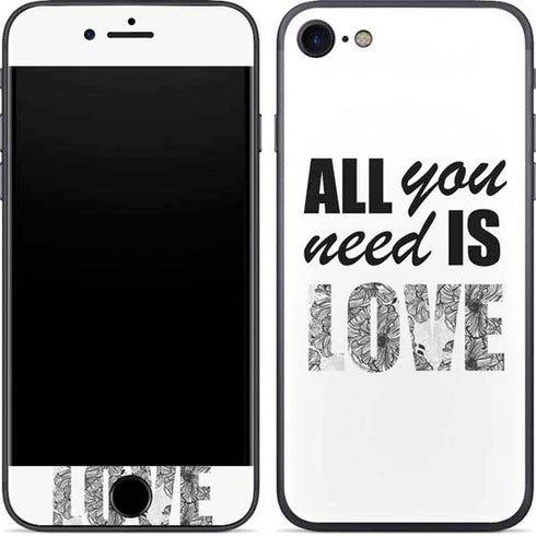 All You Need Is Love BW iPhone 7 Skin