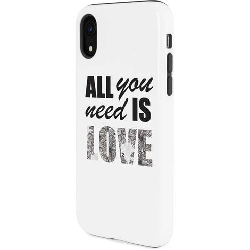 All You Need Is Love BW iPhone XR Pro Case