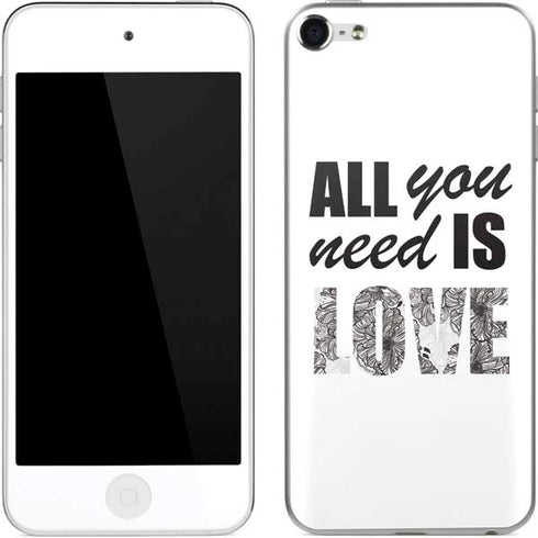 All You Need Is Love BW Apple iPod Skin