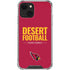 NFL Arizona Cardinals Team Motto iPhone 14 Plus Clear Case