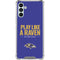 NFL Baltimore Ravens Team Motto Galaxy A13 5G Clear Case