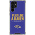 NFL Baltimore Ravens Team Motto Galaxy S24 Ultra Clear Case
