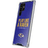 NFL Baltimore Ravens Team Motto Galaxy S24 Ultra Clear Case