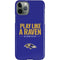 NFL Baltimore Ravens Team Motto iPhone 11 Pro Lite Case
