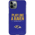 NFL Baltimore Ravens Team Motto iPhone 11 Pro Lite Case