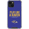 NFL Baltimore Ravens Team Motto iPhone 13 Clear Case