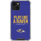 NFL Baltimore Ravens Team Motto iPhone 15 Plus Clear Case
