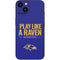 NFL Baltimore Ravens Team Motto iPhone 15 Plus Skin