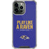 NFL Baltimore Ravens Team Motto iPhone 14 Pro Max Clear Case