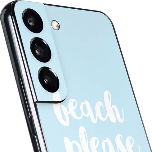 Beach Please Galaxy S22 Skin