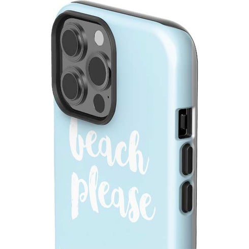 Beach Please iPhone 13 Pro Max Impact Case