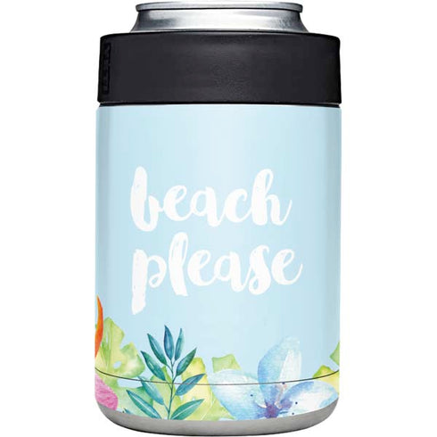 Beach Please Yeti Colster Can Insulator Skin