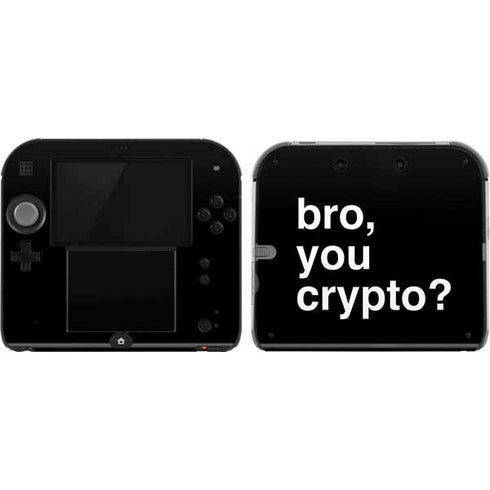 Bro You Crypto Nintendo 2DS Skin