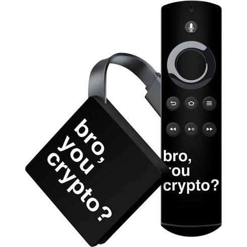 Bro You Crypto Amazon Fire TV Skin