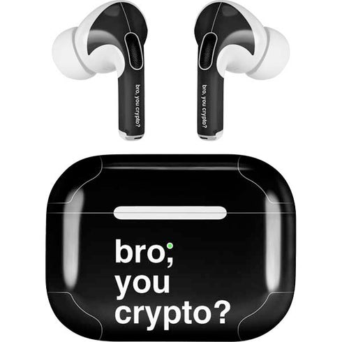 Bro You Crypto Apple AirPods Pro Skin