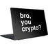 Bro You Crypto Dell Vostro Skin