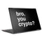 Bro You Crypto HP Envy Skin