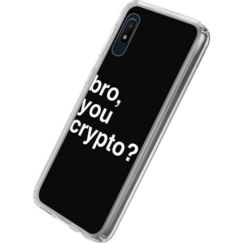 Bro You Crypto Galaxy A10e Clear Case