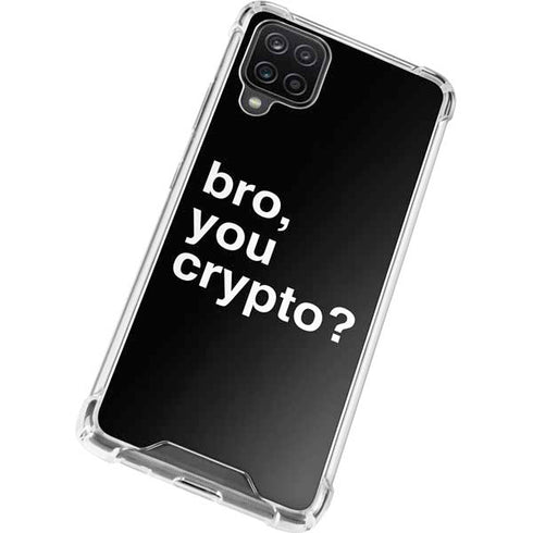Bro You Crypto Galaxy A12 Clear Case