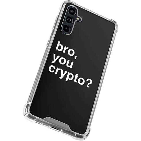 Bro You Crypto Galaxy A54 5G Clear Case
