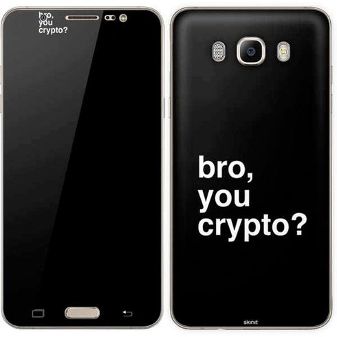 Bro You Crypto Galaxy J7 Skin
