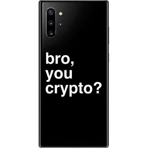 Bro You Crypto Galaxy Note 10 Plus Skin