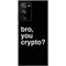 Bro You Crypto Galaxy Note20 Ultra 5G Skin