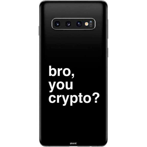 Bro You Crypto Galaxy S10 Skin