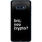 Bro You Crypto Galaxy S10e Skin