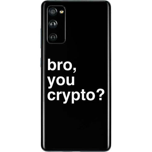 Bro You Crypto Galaxy S20 Fan Edition Skin