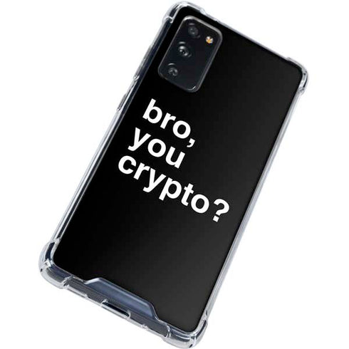 Bro You Crypto Galaxy S20 FE Clear Case