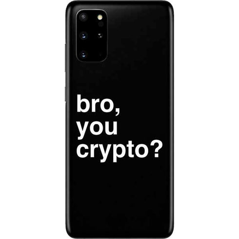 Bro You Crypto Galaxy S20 Plus Skin