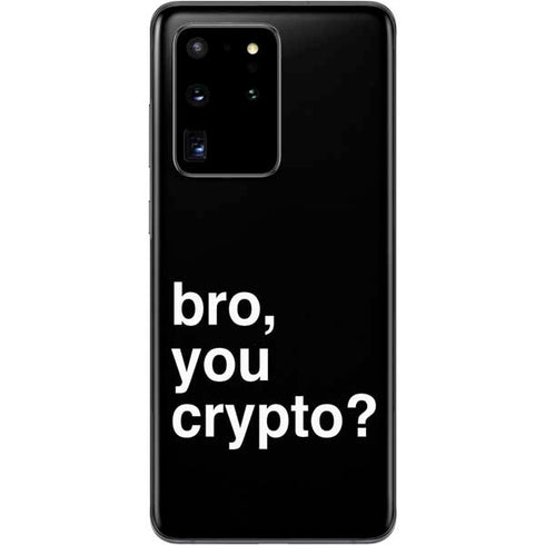 Bro You Crypto Galaxy S20 Ultra 5G Skin