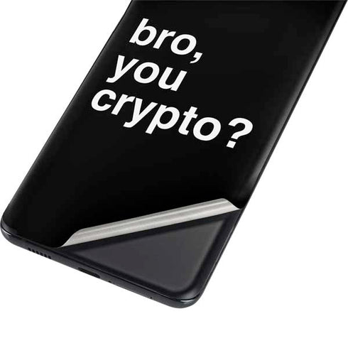 Bro You Crypto Galaxy S21 5G Skin