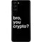 Bro You Crypto Galaxy S21 Plus 5G Skin